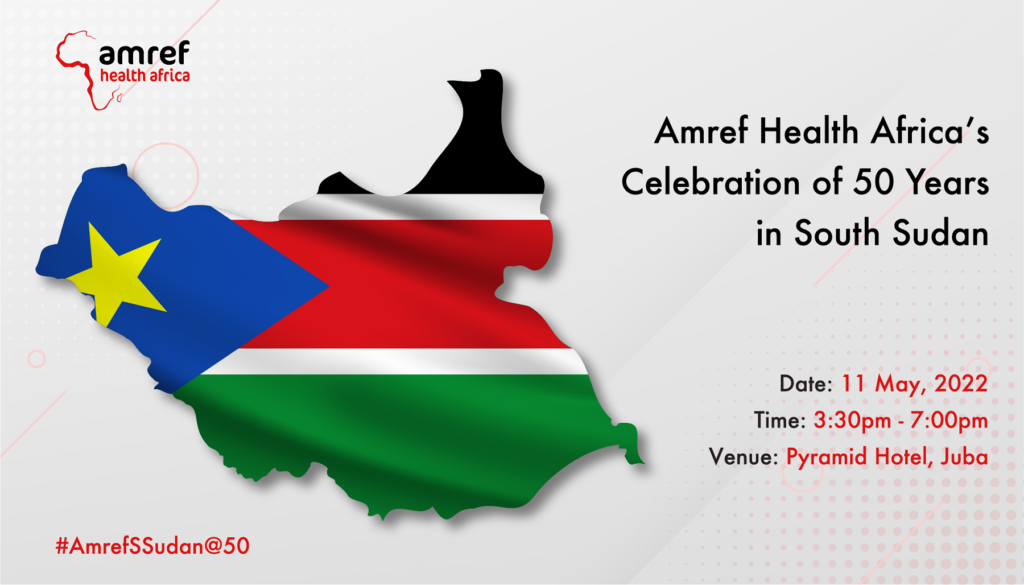 Amref’s Celebration of 50 Years in South-Sudan