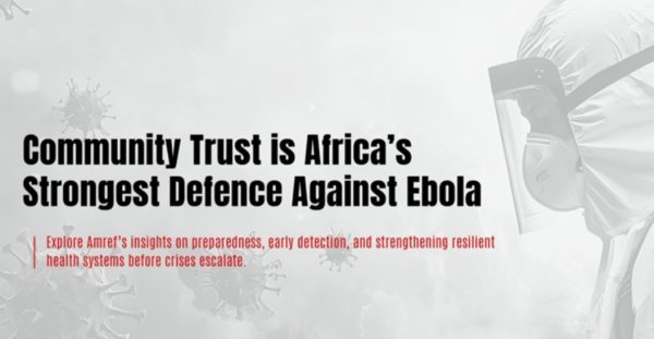 The Frontline Is The Community: Why Trust And Early Warning Are Our Best Defence Against Bundibugyo Ebola